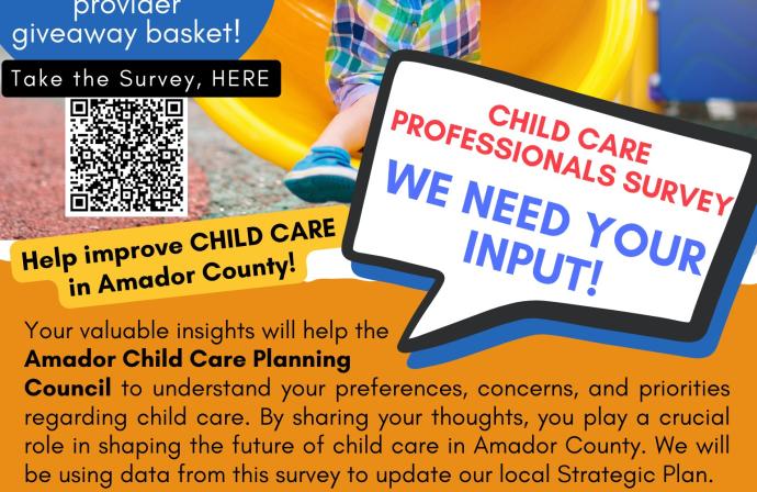 This survey is for ALL Amador County providers of child care