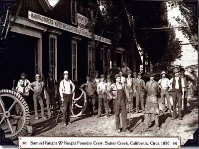 Knight Foundry, Sutter Creek CA